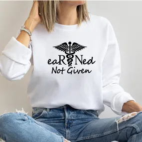 Crewneck Sweatshirt |  eaRNed Not Given