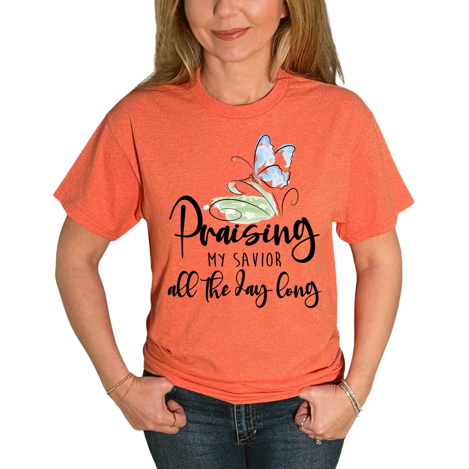 Praising My Savior All The Day Long T-Shirt