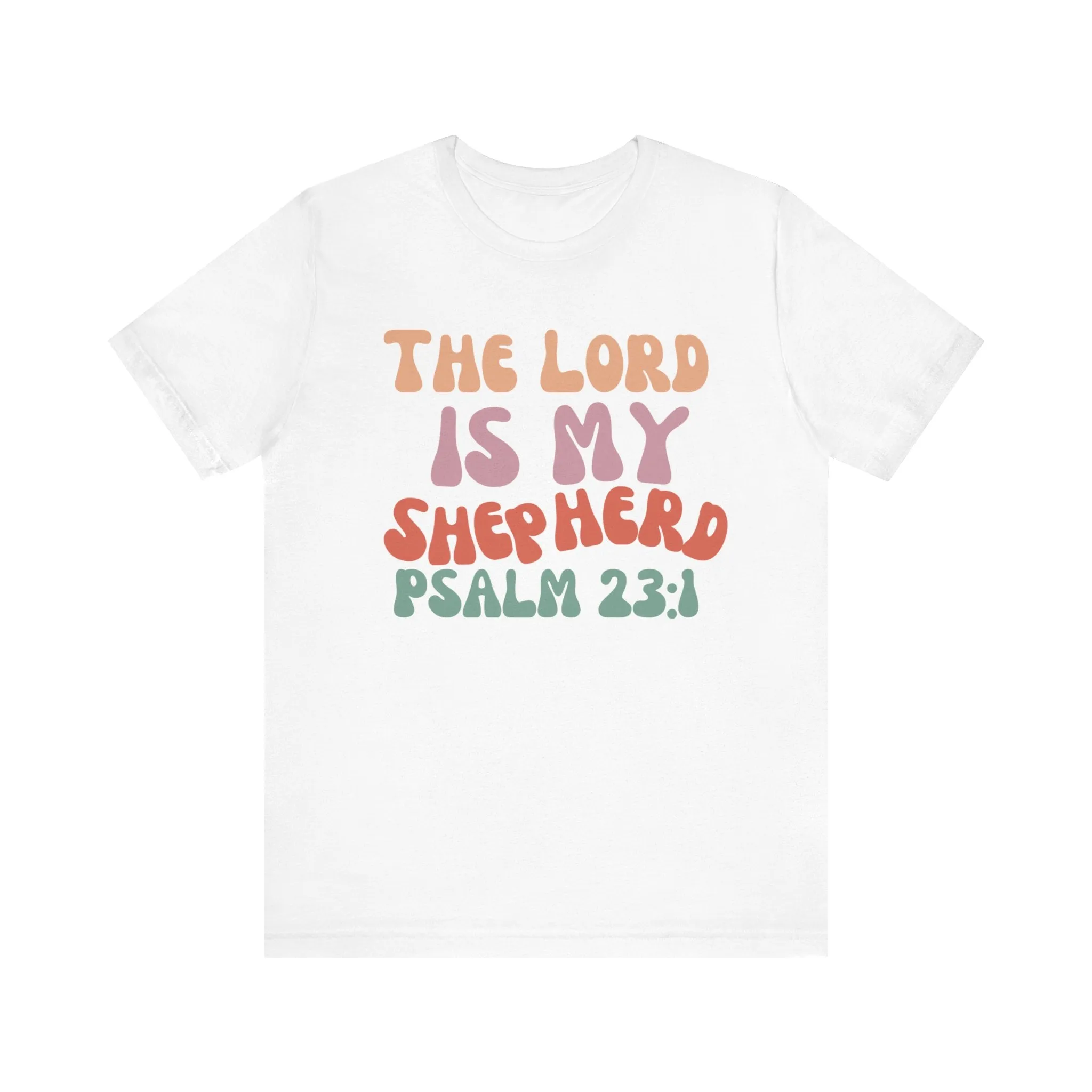 Psalm 23 Bella Canvas Unisex Tee