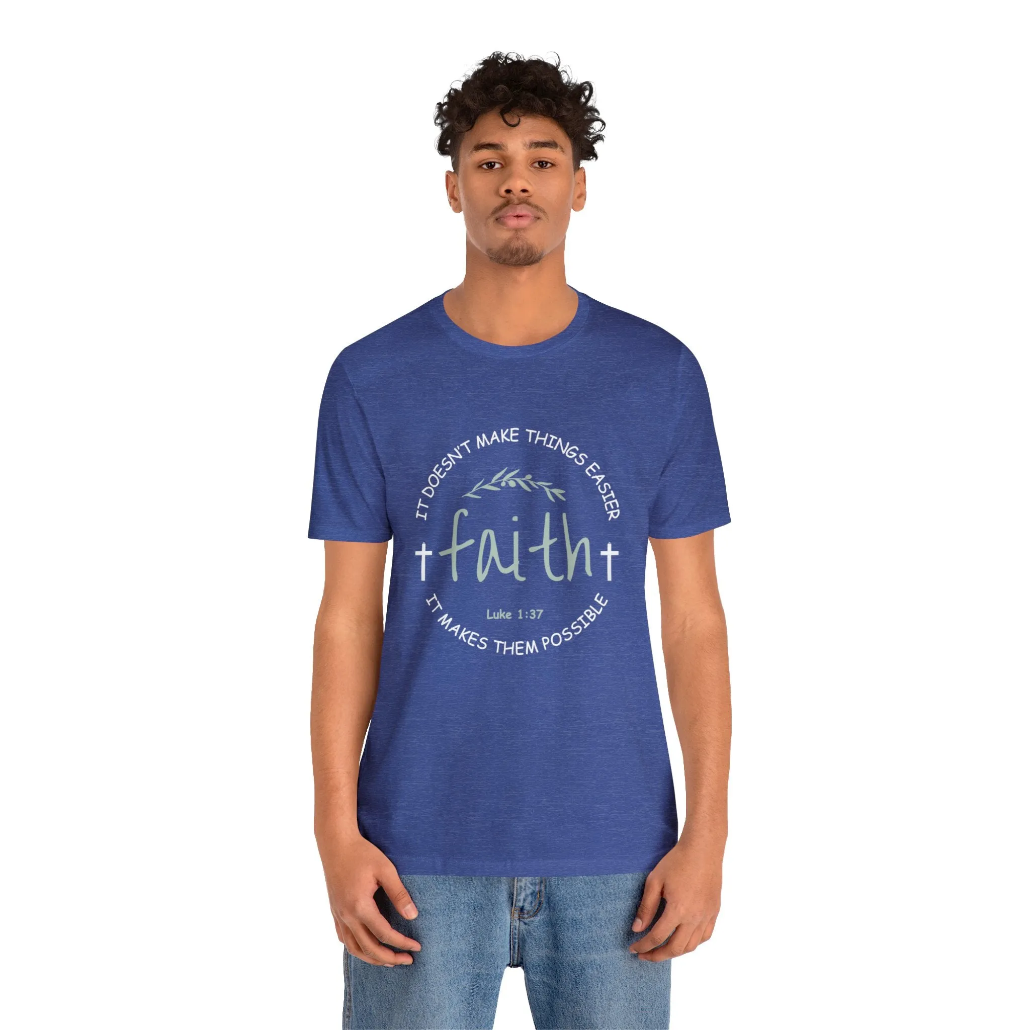 "Faith" Unisex Jersey Short Sleeve Tee