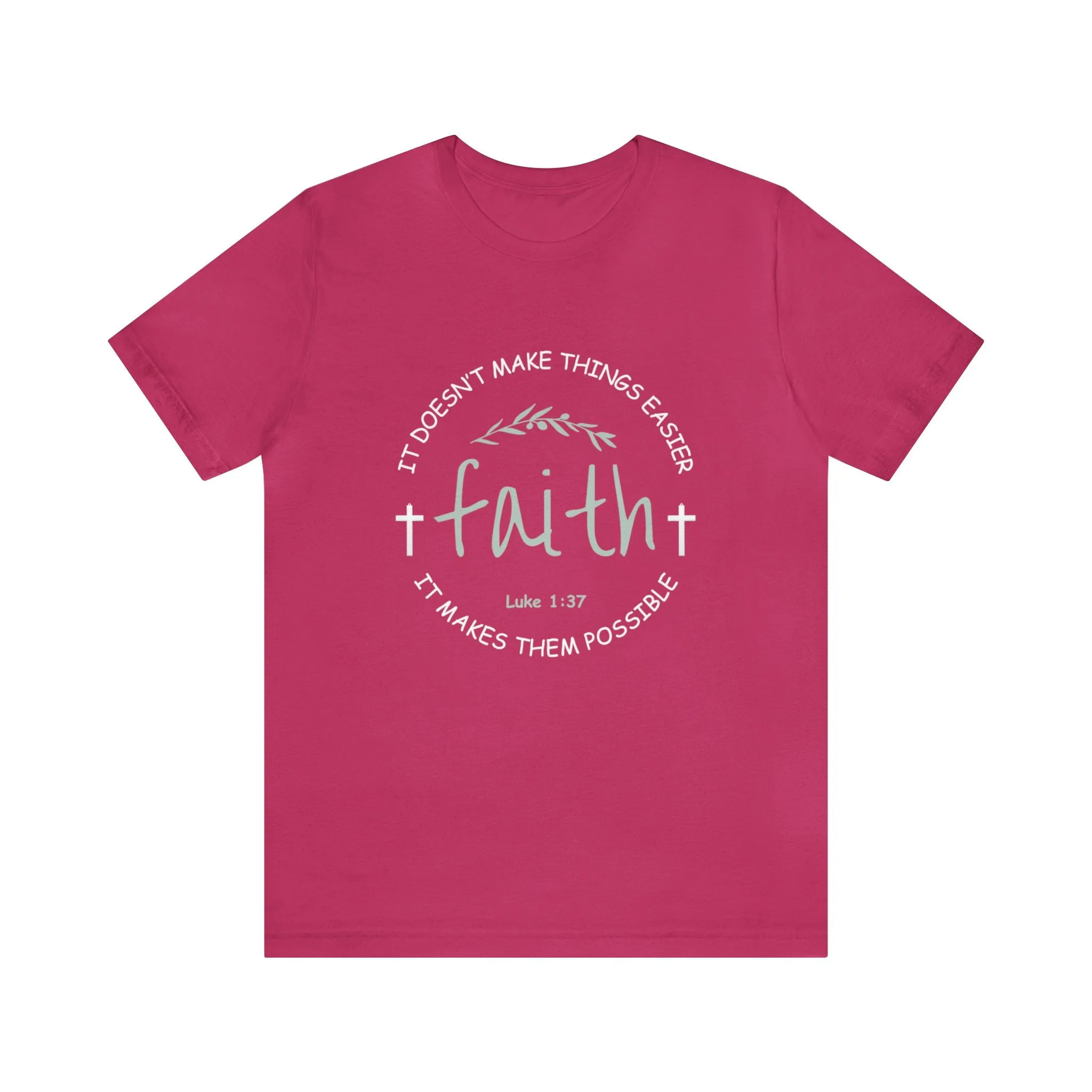 "Faith" Unisex Jersey Short Sleeve Tee