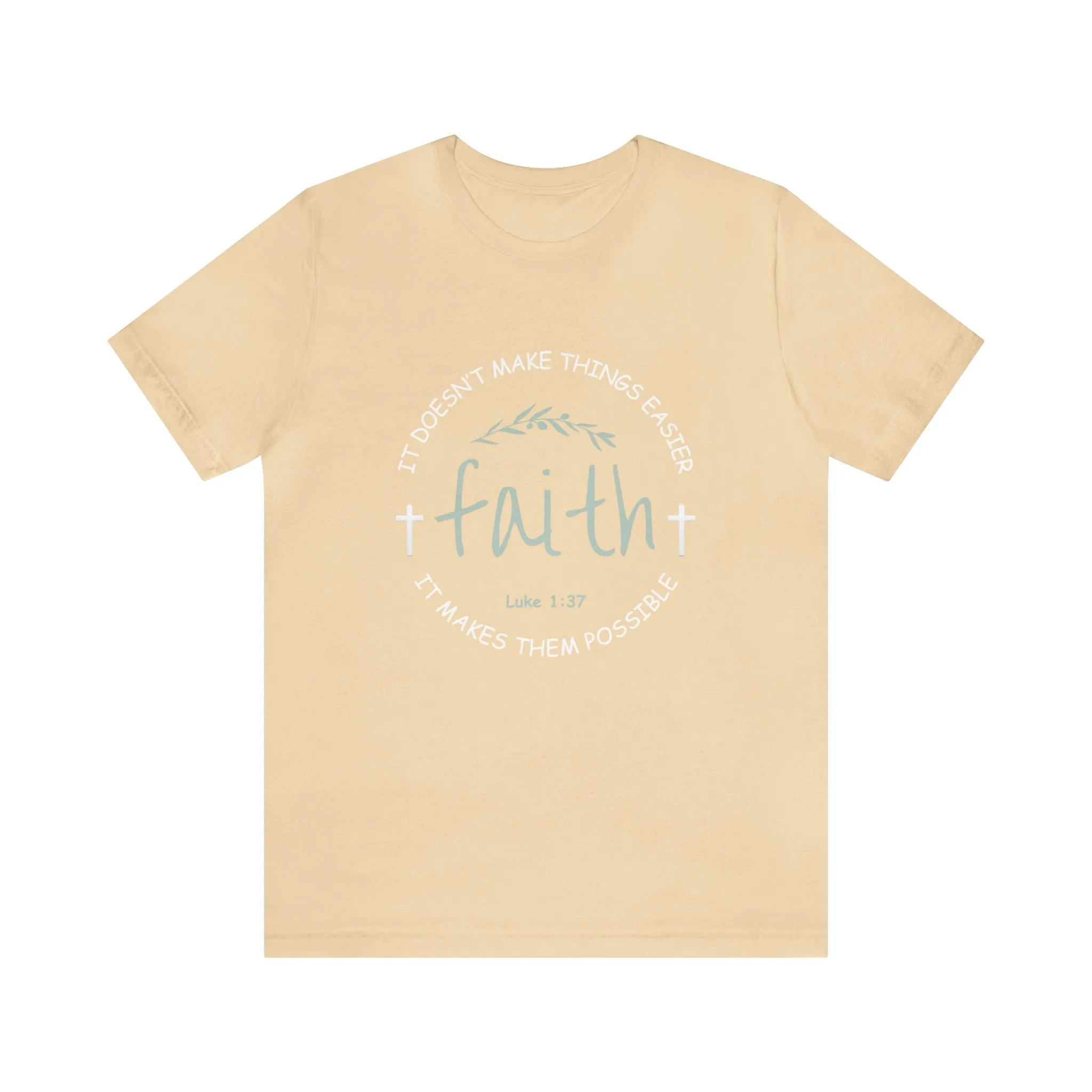 "Faith" Unisex Jersey Short Sleeve Tee