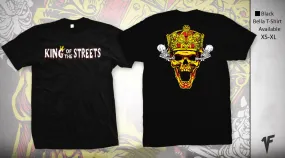 "King of the Streets" T-Shirt